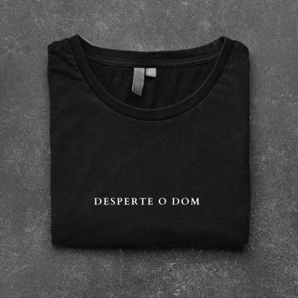 Camiseta Desperte o Dom - Image 3